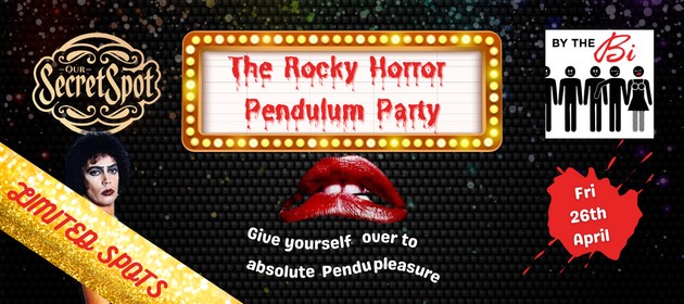 Pendulum Party Rocky Horror Bisexual Swingers Party