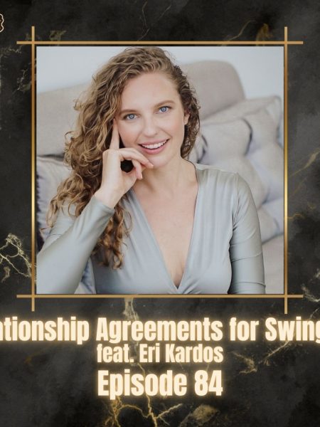 Relationship Agreements Eri Kardos Our Secret Spot the podcast episode 84