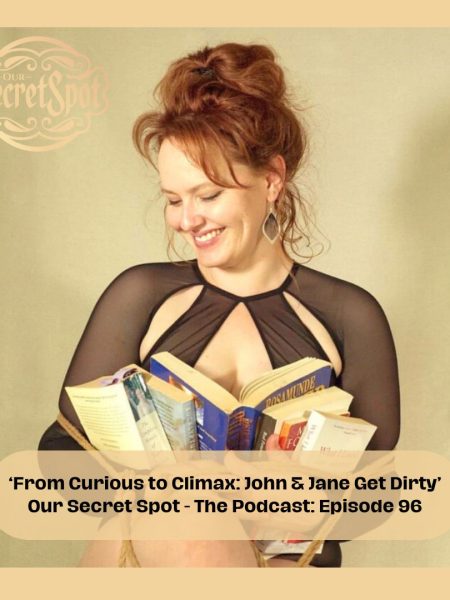 Curious to Climax. Prue and Lawrence react to a listener-submitted swingers club story involving a steamy threesome during a couple’s first night at Our Secret Spot.