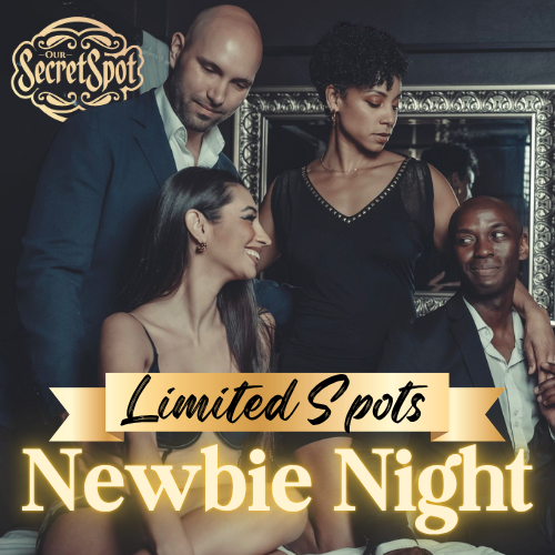 Newbie Night Limited Spots Our Secret Spot